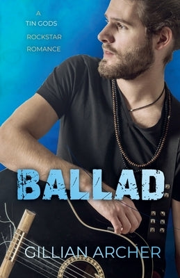 Ballad by Archer, Gillian
