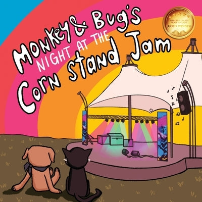 Monkey & Bug's Night at the Corn Stand Jam by Smallwood, Scott