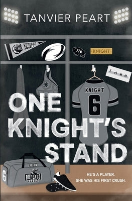 One Knight's Stand by Peart, Tanvier