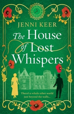 The House of Lost Whispers by Keer, Jenni