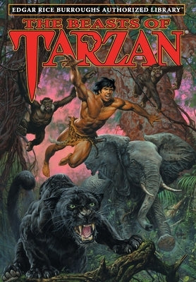 The Beasts of Tarzan: Edgar Rice Burroughs Authorized Library by Burroughs, Edgar Rice