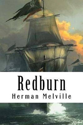 Redburn by Melville, Herman