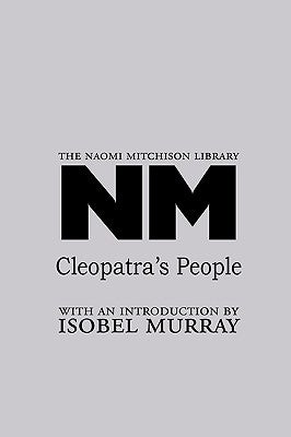 Cleopatra's People by Mitchison, Naomi