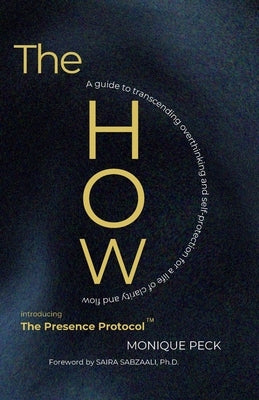 The How by Peck, Monique