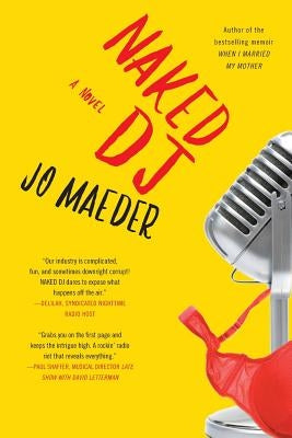Naked DJ by Maeder, Jo