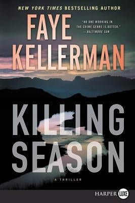 Killing Season: A Thriller by Kellerman, Faye