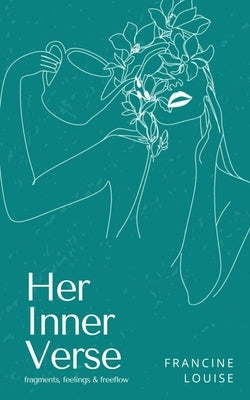 Her Inner Verse by Louise, Francine