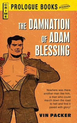 The Damnation of Adam Blessing by Packer, Vin