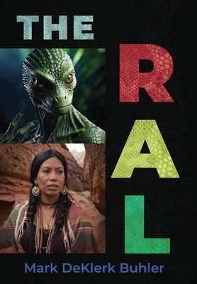 The RAL: Raltrepatile Allaurian Lepidon by Buhler, Mark