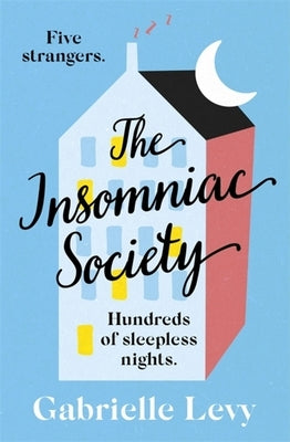 The Insomniac Society by Levy, Gabrielle