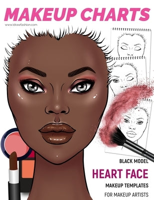 Makeup Charts - Face Templates for Makeup Artists: Black Model - HEART face shape by Fashion, I. Draw