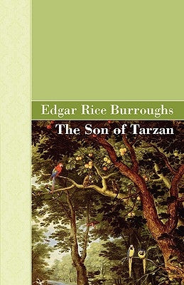 The Son Of Tarzan by Burroughs, Edgar Rice