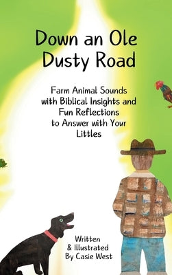 Down an Ole Dusty Road by West, Casie