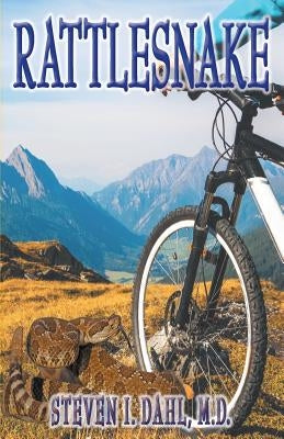 Rattlesnake by Dahl, Steven