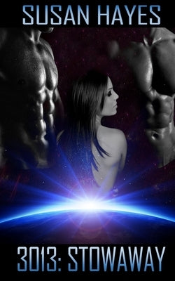 3013: Stowaway by Hayes, Susan