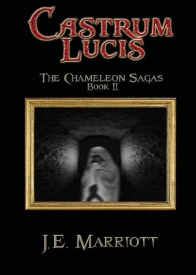 Castrum Lucis by Marriott, J. E.