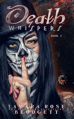 Death Whispers by Blodgett, Tamara Rose
