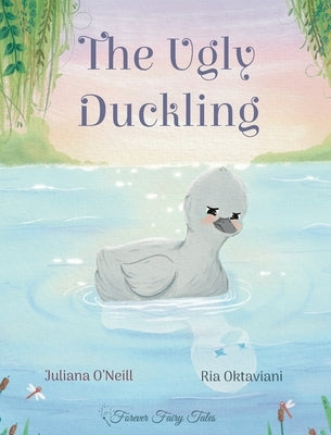 The Ugly Duckling by O'Neill, Juliana