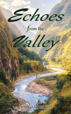 Echoes from the Valley by Anderson, Ernie