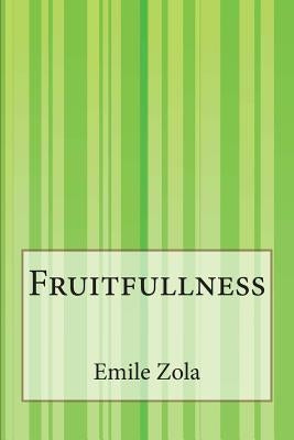 Fruitfullness by Vizetelly, Ernst Alfred