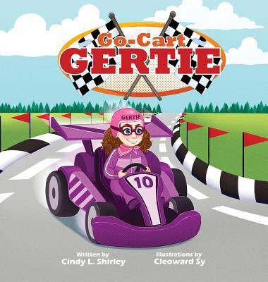 Go-Cart Gertie by Shirley, Cindy