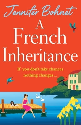 A French Inheritance by Bohnet, Jennifer