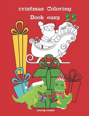 christmas coloring book easy: christmas coloring book for girls ages 8-12 for Stress Relief and Relaxation by Louny Media