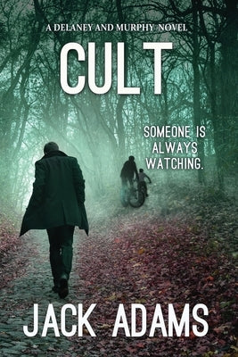 Cult by Adams, Jack