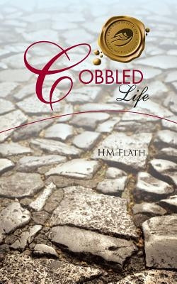 Cobbled Life by Flath, Hm