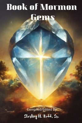 Book of Mormon Gems by Redd, Sterling H.