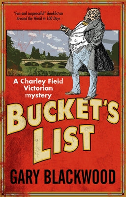 Bucket's List by Blackwood, Gary
