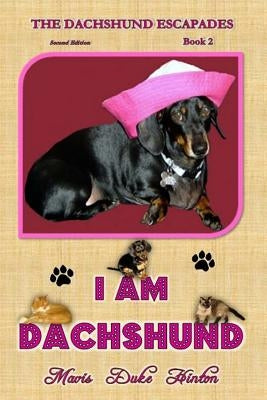 I Am Dachshund by Hinton, Mavis Duke