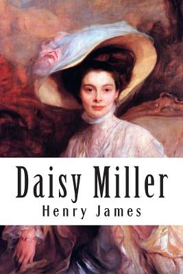 Daisy Miller by James, Henry