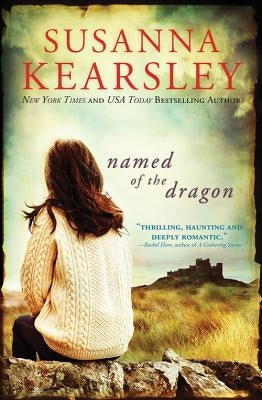Named of the Dragon by Kearsley, Susanna