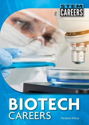 Biotech Careers by Streissguth, Thomas
