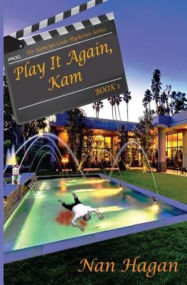 Play It Again, Kam: The Kamryn Cade Mystery Series, Book 1 by Hagan, Nan