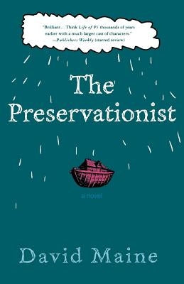 The Preservationist by Maine, David