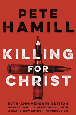 A Killing for Christ by Hamill, Pete