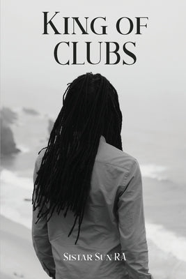 King Of Clubs by Sunra, Sistar