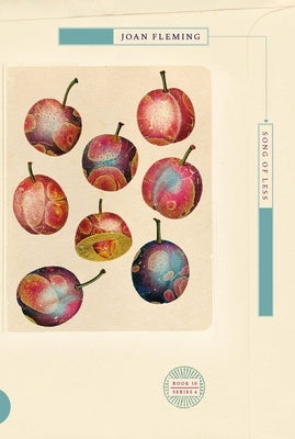 Song of Less by Fleming, Joan