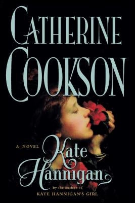Kate Hannigan by Cookson, Catherine