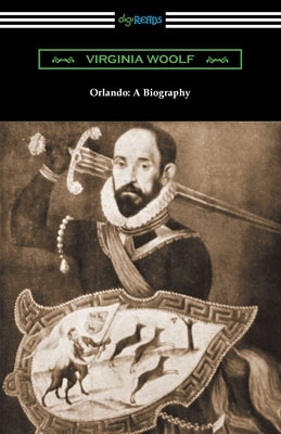 Orlando: A Biography by Woolf, Virginia