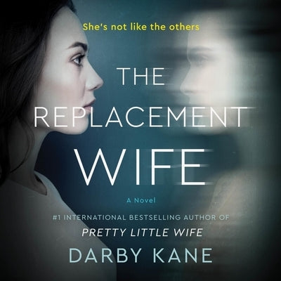 The Replacement Wife by Kane, Darby