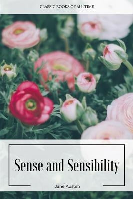Sense and Sensibility by Austen, Jane