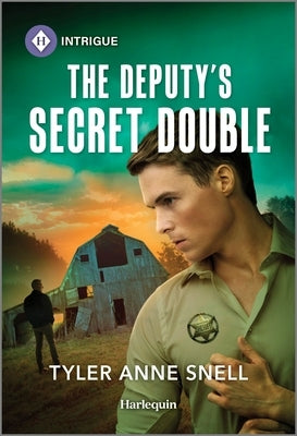 The Deputy's Secret Double by Snell, Tyler Anne