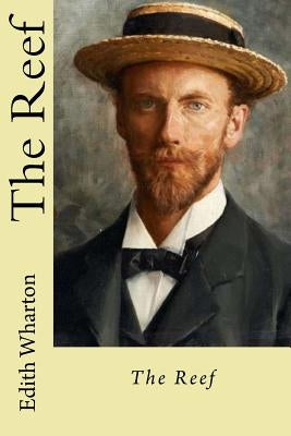 The Reef by Wharton, Edith