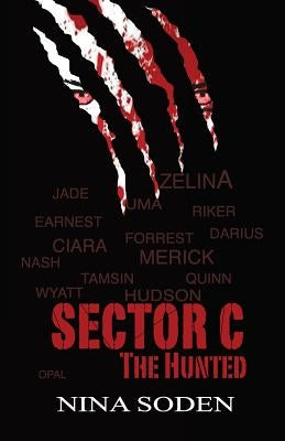 SECTOR C The Hunted by Soden, Nina