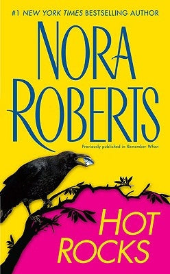 Hot Rocks by Roberts, Nora