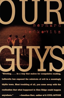 Our Guys by Lefkowitz, Bernard