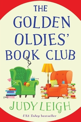 The Golden Oldies' Book Club by Leigh, Judy